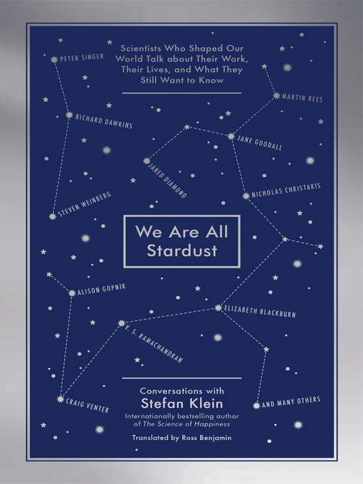 Title details for We Are All Stardust by Stefan Klein - Available